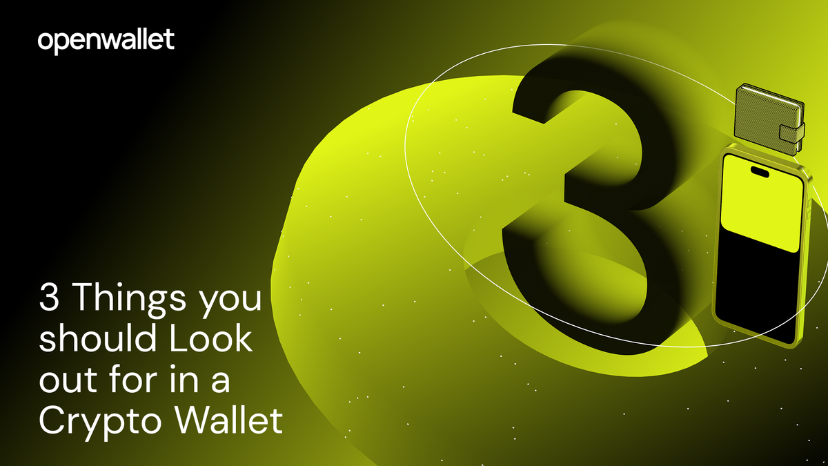 3 Things You Should Look Out for in a Crypto Wallet
