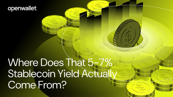 Where Does That 5-7% Stablecoin Yield Actually Come From?